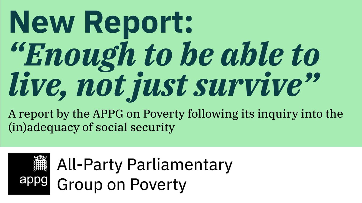 APPGPoverty's tweet image. Our 9 recommendations for government from our &apos;Enough to be able to live, not just survive&apos; report on the social security system. 

You can read the full report here:  
appgpoverty.org.uk/home-page/appg…