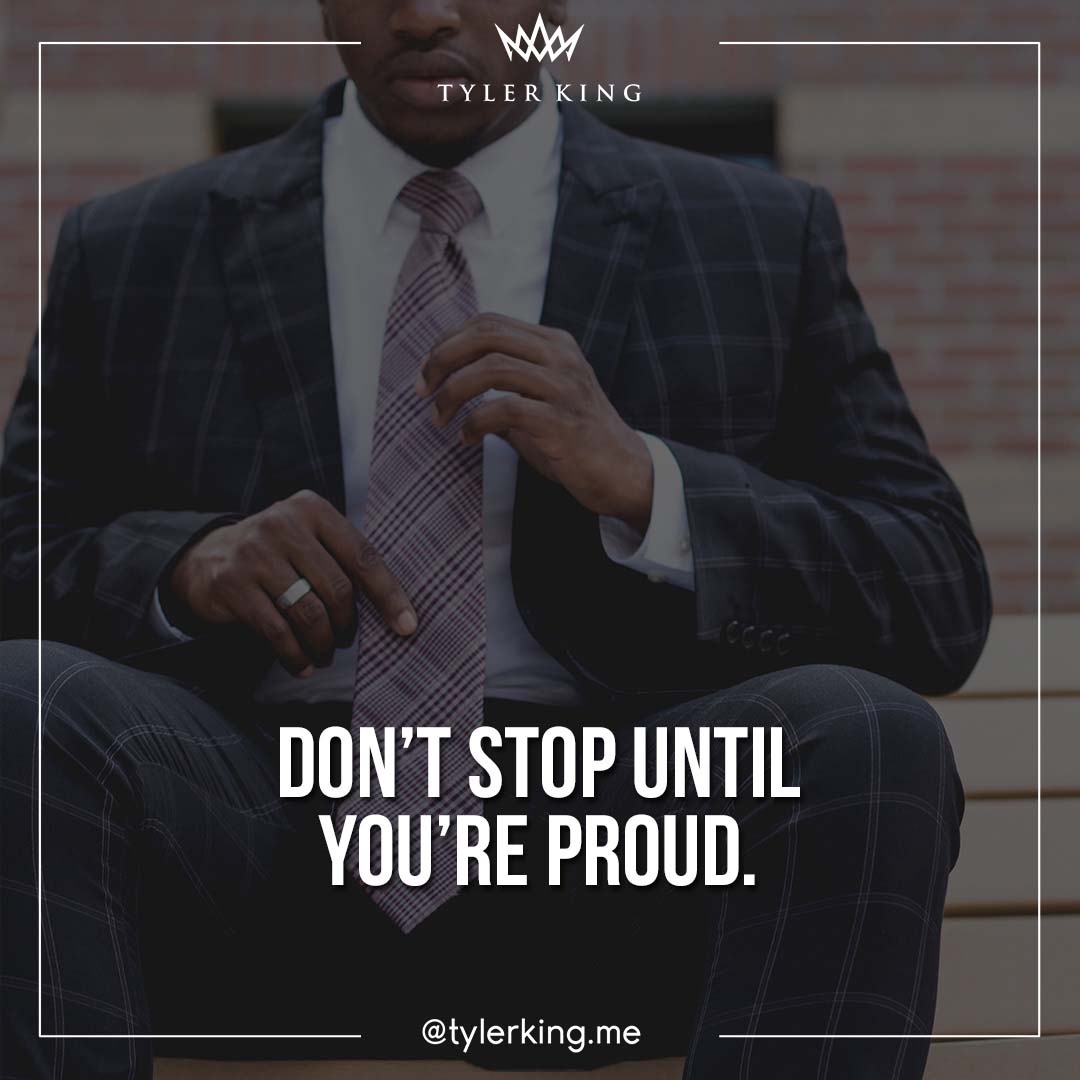 tylerking_me's tweet photo. Don’t stop until you’re proud https://t.co/Z9EifTmwXU