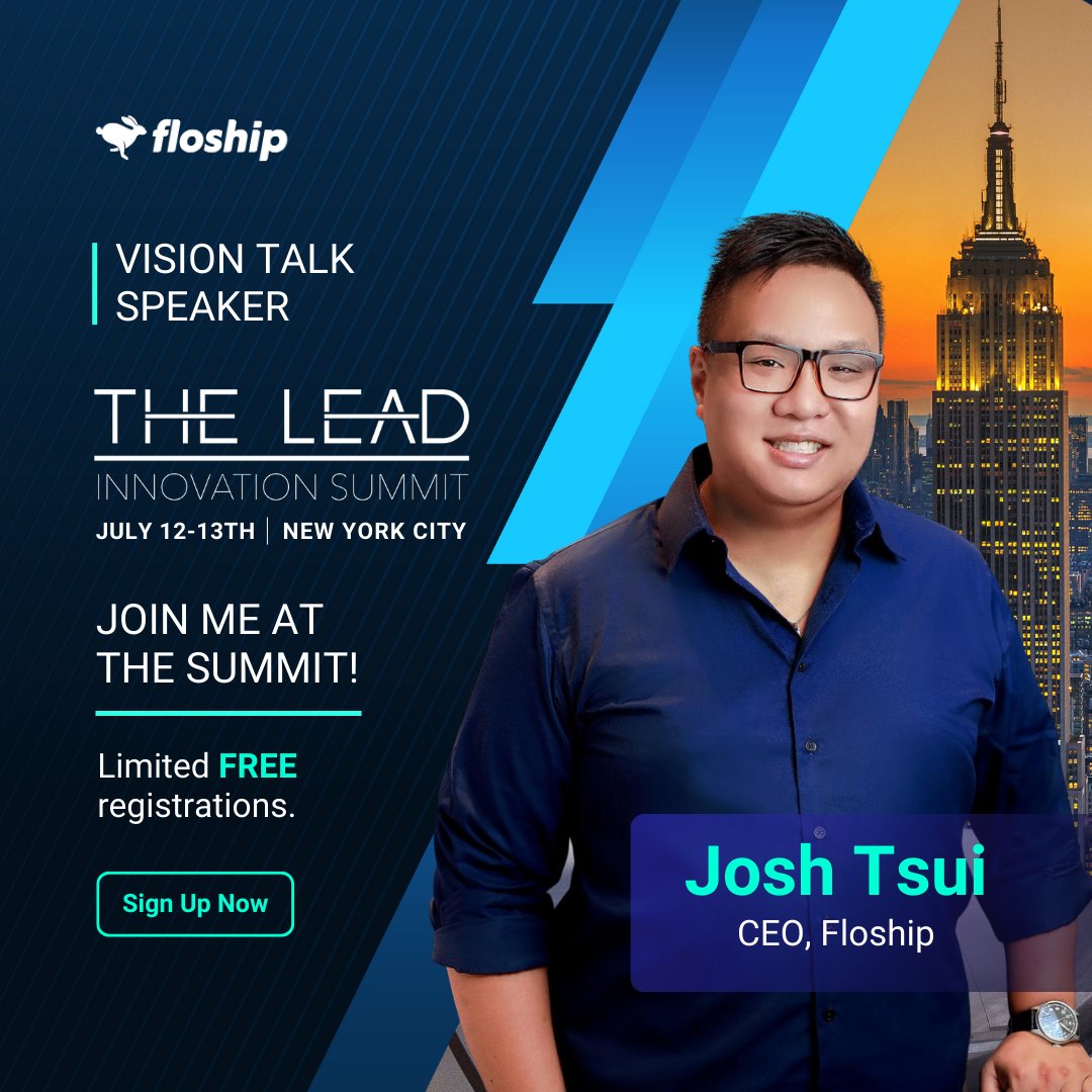 As a proud Leading 100 Company, Floship is excited to sponsor The Lead Innovation Summit! Join our CEO, Josh Tsui, for an insightful vision talk on the future of e-commerce &amp; fulfillment. Limited free registrations! Sign up at hubs.la/Q01VdVCP0  with code TheLeadxFloship.