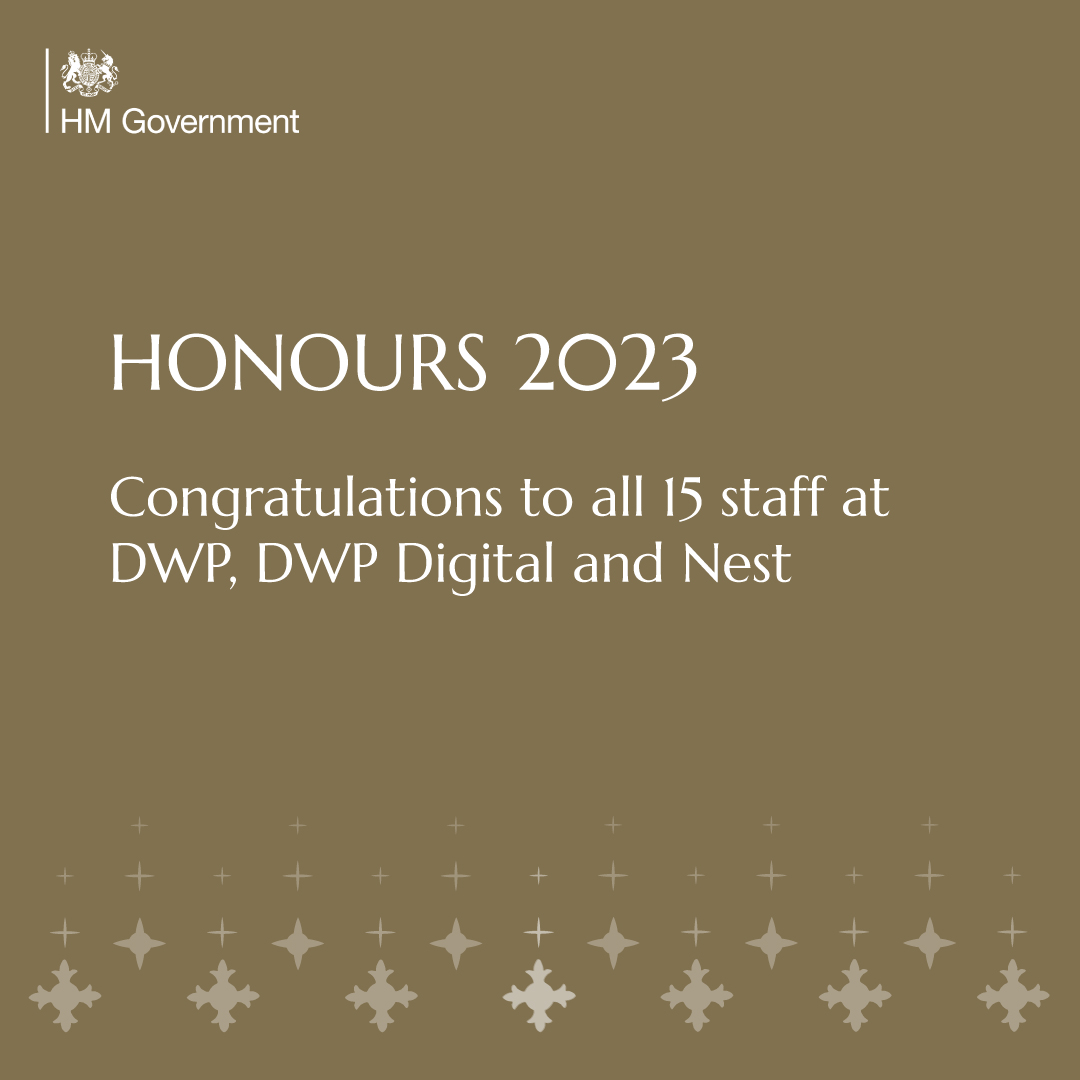 Congratulations to the 15 brilliant @DWPgovuk @DWPDigital and @nestpensions staff who have been recognised in the King’s Birthday Honours List 2023
#BDHonours23