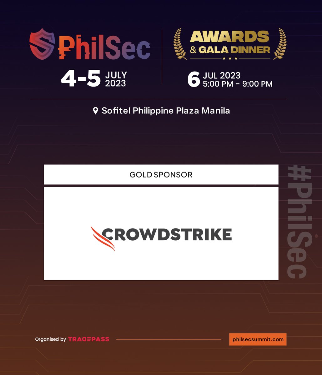 Announcing @CrowdStrike as a Gold Sponsor for PhilSec 2023!.

To know more about their solutions, register now: hubs.la/Q01VdQh00

#PhilSec2023 #PhilSec #philippines #manila #sofitel #cybersecuritysolutions #cybersecurity #cyberdefence #networksecurity #tradepass
