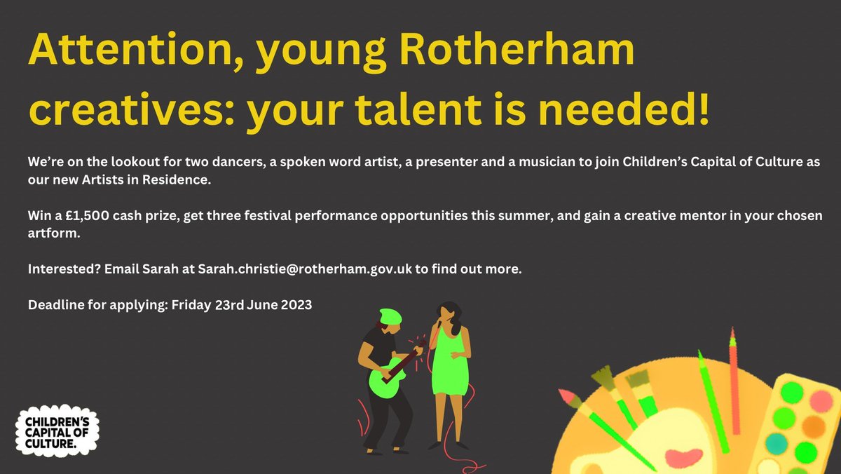 Attention, young #Rotherham creatives📣 £1,500 cash prize up for grabs!💸 We’re looking for dancers, a spoken word artist, a presenter & a musician for our Artist in Residence programme Deadline midnight THIS FRIDAY, so apply now! For more info visit👇 childrenscapitalofculture.co.uk/homepage/15/ar…