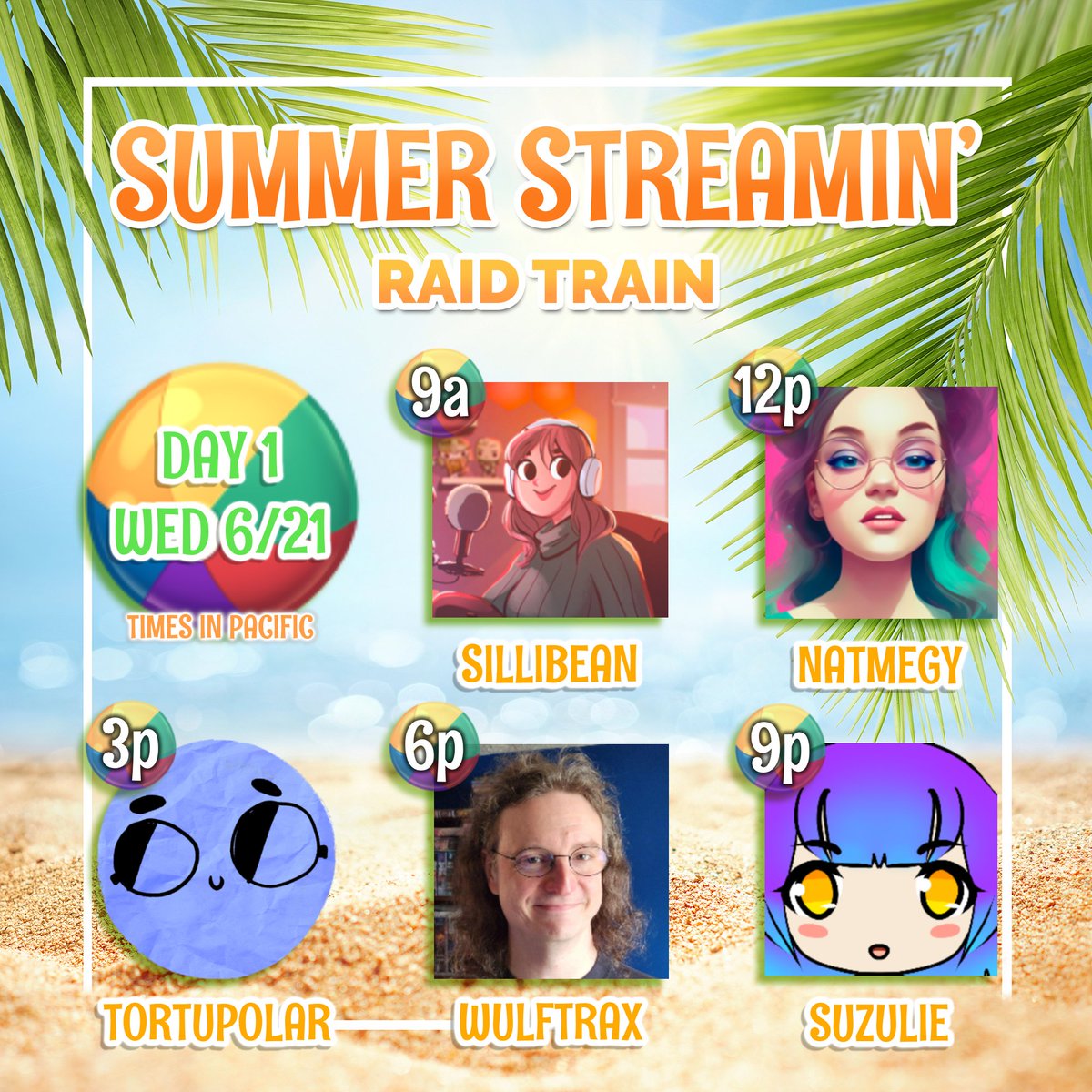 ActorPat's tweet photo. Grab some sunscreen y'all! It's the first day of Summer, and today we kick off the Summer Streamin' Raid Train! 🌞

DAY 1 - WED 6/21
Streamers include:
@sillibean_
@natmegy
@Tortupolar
@wulftrax
@SuzulieHeart

Full schedule &amp; links to all in the replies! https://t.co/swqwcbqOIH