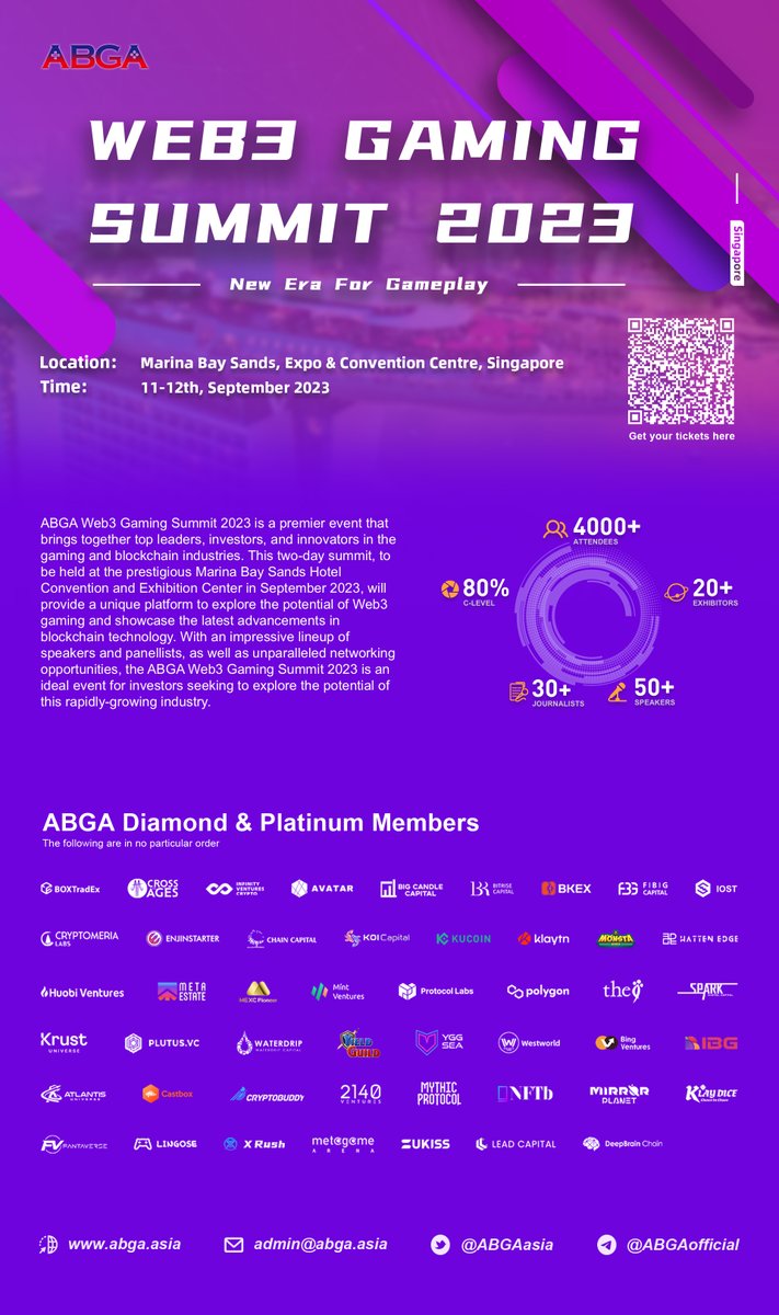 🎮 Get ready for'ABGA Web3 Gaming Summit ' ! 🚀 🌍 Officially authorized by #AsiaCryptoWeek 🗓️ : 11-12th Sept, 2023 📍 : Marina Bay Sands, Singapore Detailed info pls check on Website: abga.asia/web3-gaming-su… 🎫Get free tickets here：eventbrite.com/e/web3-gaming-… #token2049 #WEB3