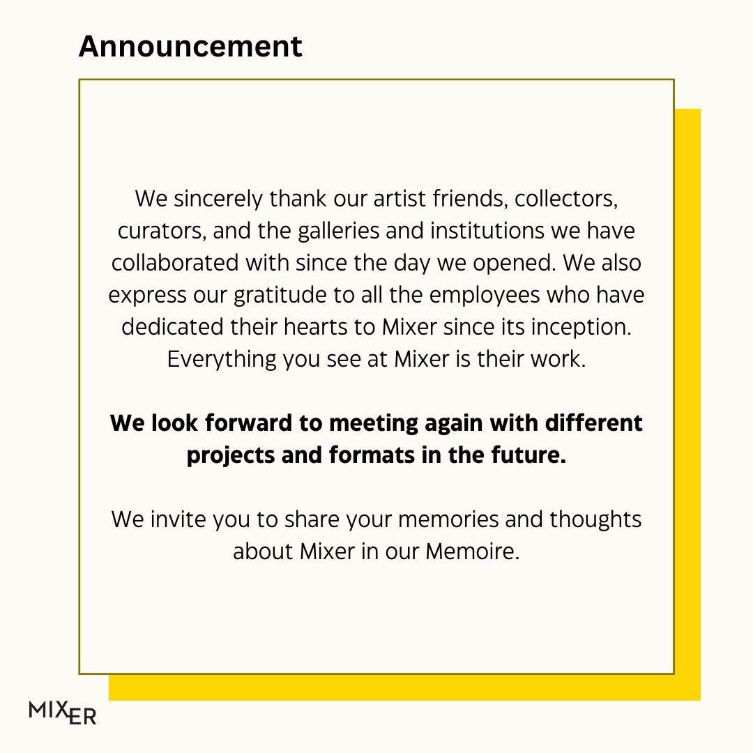 We look forward to meeting again with different projects and formats in the future.

We invite you to share your memories and thoughts about Mixer in our Memoir.

For Mixer in our Memoir: docs.google.com/forms/d/e/1FAI…