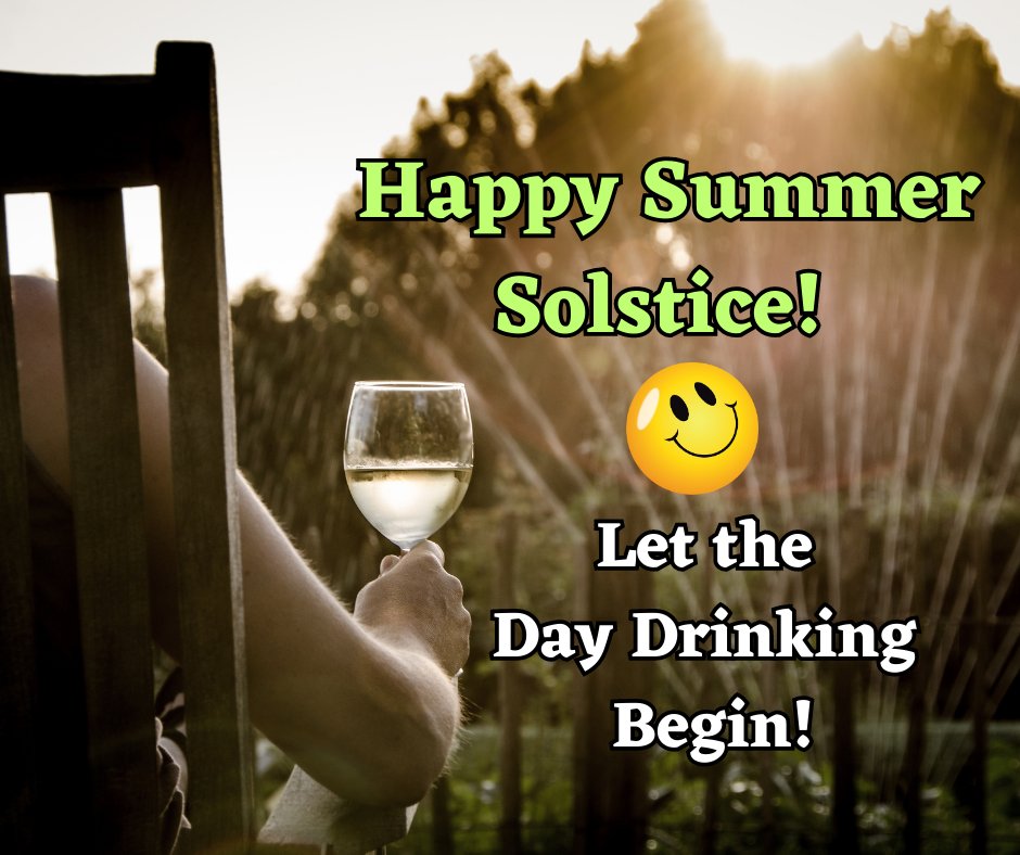 Today marks the official start of SUMMER! Yay! 😎 It's also WINE Wednesday! Coincidence? We think not! Enjoy!😎🥂😉🍷🍇
