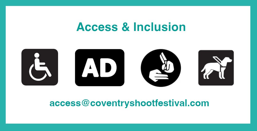 @BelgradeTheatre @artshomelessint @CultureCentral @The_Herbert @CovTM @EGOArtsUK @ImagineerUK @MotionhouseDT @NineArchesPress @TheRSC @ShakespeareBT @warkslibraries ACCESS:
✅ BSL
✅ AD
✅ Wheelchair Accessible
✅ Spaces to lie down
✅ Public transport costs covered for CV based artist attendees

Any further requirements: access@coventryshootfestival.com