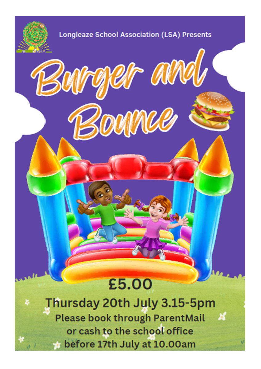 Longleaze's tweet photo. 🍔Come along to enjoy the sunshine and a BBQ at this year's 'Burger and Bounce'. 🍔

Hosted by the LSA, tickets are available through parent mail or the school office and must be purchased by 10am on 17th July 2023.

#LongleazeLearners #LearningforLife #LongleazeSchoolAssociation https://t.co/v6PdDLVXCv