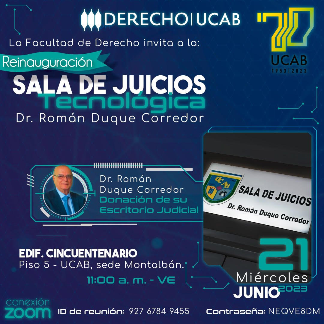 #EnMinutos celebraremos la reinauguración de la Sala de Juicios, ahora con tecnología, en el marco de las celebraciones del Día del Abogado 2023.

Acompaña a @DerechoUCAB de manera presencial o remota. Info en la imagen📸