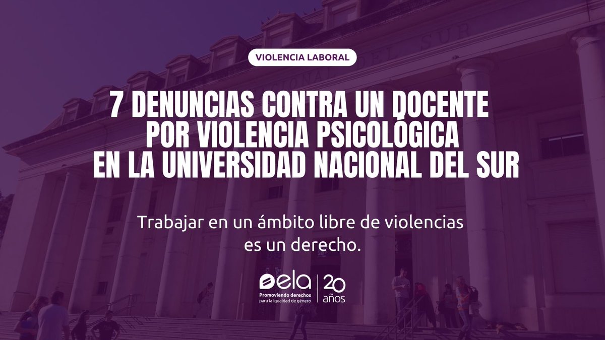 EquipoELA's tweet photo. ❗❗Siete mujeres docentes denunciaron a un colega de la Universidad Nacional del Sur por violencia de género.
La UNS aplicó un protocolo, pero no puede aplicar la cesantía debido a la tutela sindical que tiene el docente.

Te contamos más 👇 https://t.co/BBBYoZ6yKS