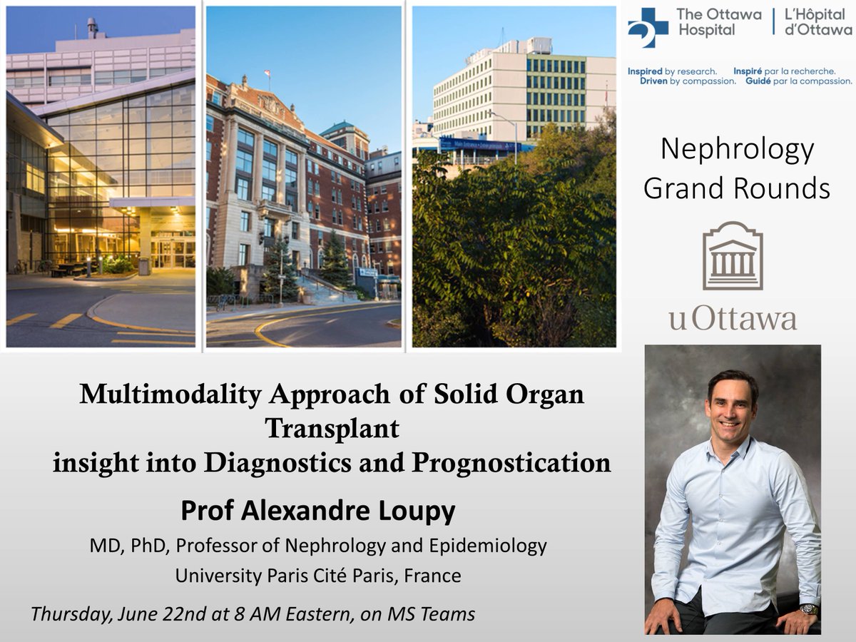 We are excited to (virtually) host Prof @AlexandreLoupy of the @ParisTxGroup on insights into diagnosis and prognostication in solid organ transplants! 

#NephGR this week at @OttawaHospital @UOttawaMed