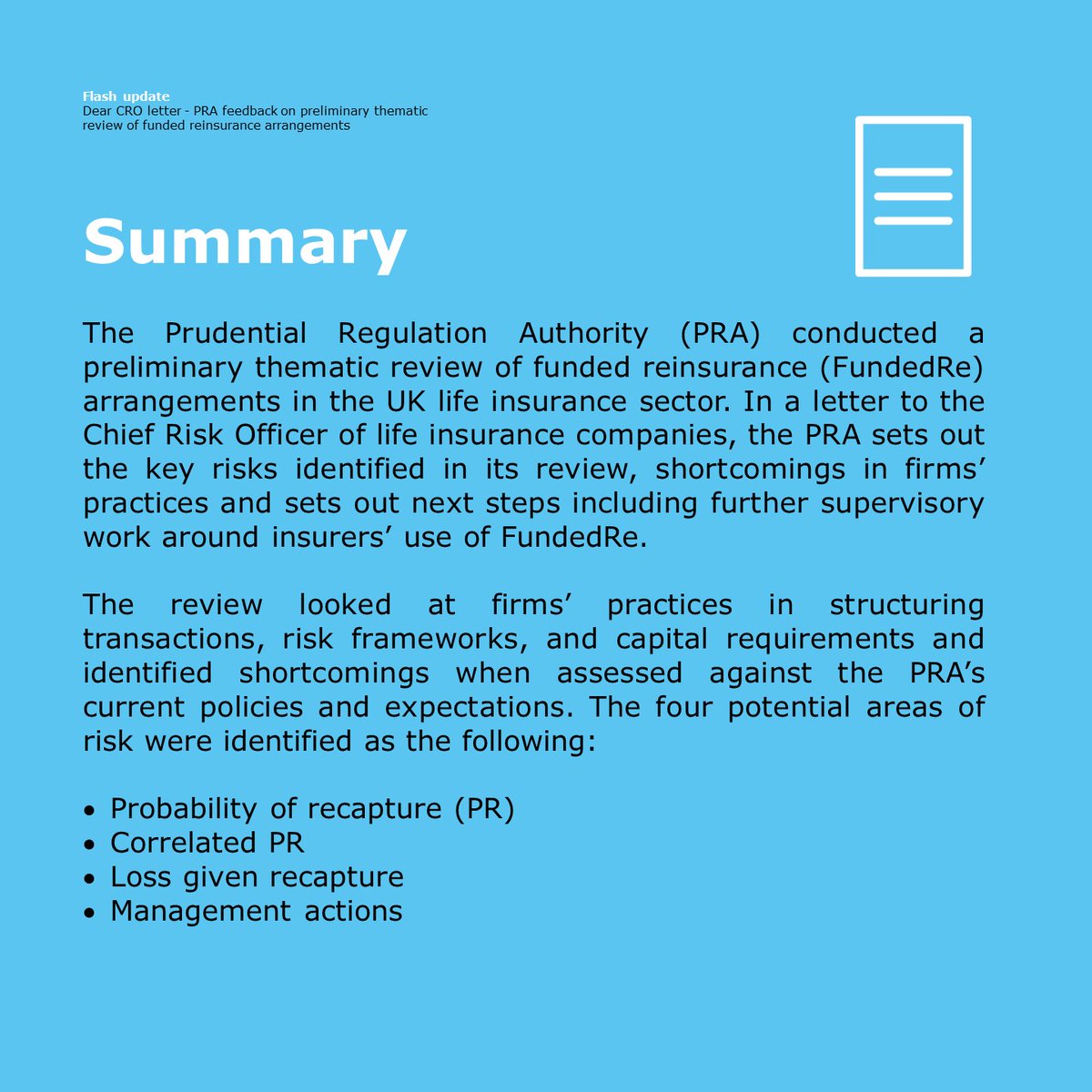 ESfinanciallaw's tweet image. In our latest #FlashUpdate, we explore the findings of the Dear CRO letter from the PRA to life insurance companies with funded reinsurance (FundedRe) arrangements, in which the PRA identifies the key risks, shortcomings and next steps around insurers’ use of FundedRe.