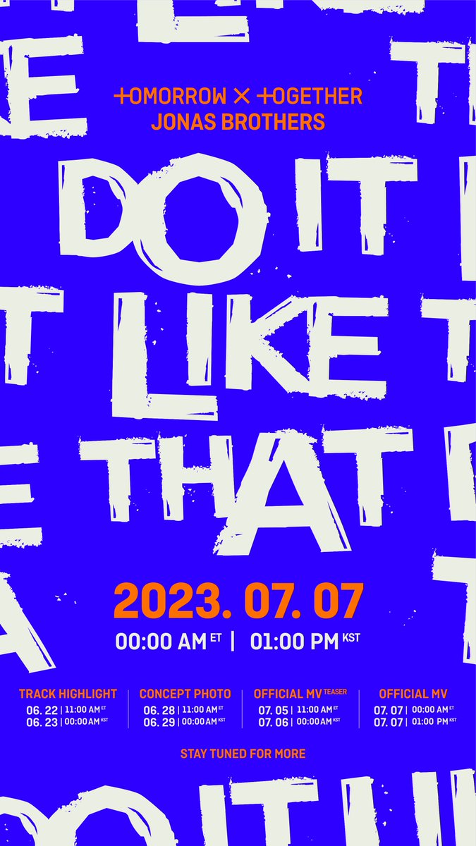 TOMORROW X TOGETHER, Jonas Brothers - 'Do It Like That' - Track Poster @jonasbrothers

#투모로우바이투게더 #TOMORROW_X_TOGETHER #TXT #JonasBrothers #DoItLikeThat