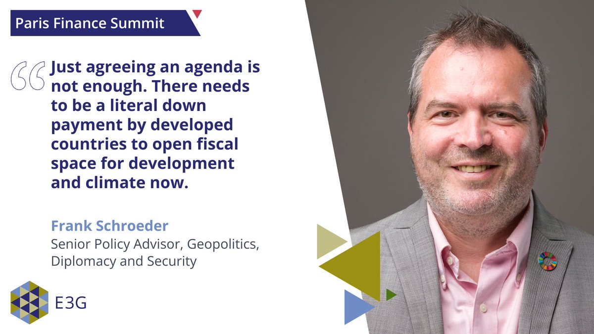 e3g's tweet photo. "Just agreeing an agenda is not enough. There needs to be a literal down payment by developed countries to open fiscal space for development and climate now," says E3G's Frank Schroeder. #ParisSummit #NewFinancialPact https://t.co/MGWVtOjdI2