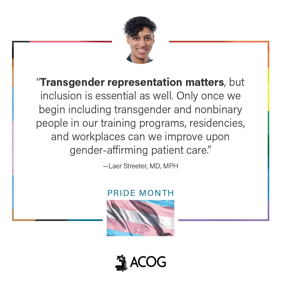 acog's tweet photo. Laer Streeter, MD, MPH, shares their experience as a Black, queer, and transmasculine/nonbinary individual working tirelessly to improve trans and nonbinary representation and participation in obstetrics and gynecology. Read their #PrideMonth submission: https://t.co/kPDhbYHfDL https://t.co/NqUKMqewy6