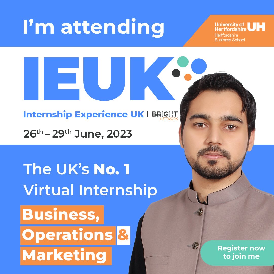 TheMohibMajeed's tweet photo. I'm attending #brightnetwork’s #IEUK – the UK’s no. 1 virtual internship.

@brightnetwork @UniofHerts @UniOfHertsHBS

#internship #networkmarketing #Marketing #operations #business #entrepreneurship #virtualevents #graduatecareers #JobSeekers #uniofherts #goherts https://t.co/wEIkud0mWY