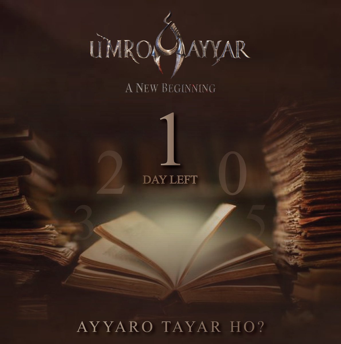 Counting down the moments until the teaser of “Umro Ayyar: A New Beginning” drops Tomorrow.

#AyyaroTayyarHo #UmroAyyar #ANewBeginning #VRChiliProduction #TayyarHo #عمروعیار