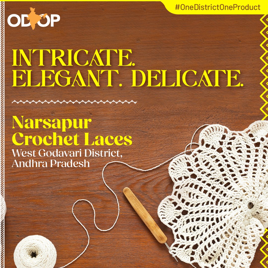 #OneDistrictOneProduct

Narsapur crochet laces, made of cotton using the crochet technique, are used for embellishing sarees, dress materials & home furnishings & are exported worldwide for their exquisite beauty.

Know more bit.ly/II_ODOP

#InvestInAndhraPradesh @AP_EDB