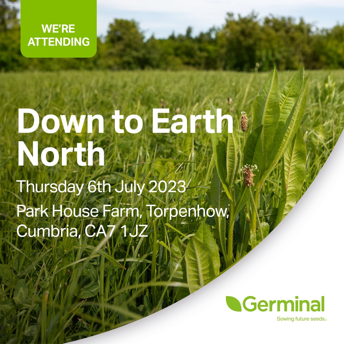 GerminalUKAgri's tweet photo. Germinal is delighted to attend Down to Earth North on Thursday, 6th July. Join our grass and forage experts @WillF_Fleming, @PaulM_Germinal and @BrownKeech to discuss improving soil health and farm sustainability.
#dte23 https://t.co/b5Xcd9fldz