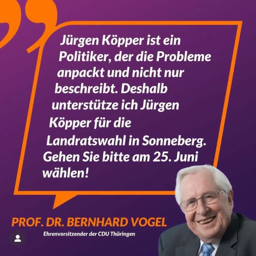ju_sonneberg's tweet photo. Unser ehemaliger Ministerpräsident von #Thüringen , Bernhard Vogel, spricht eine klare Wahlempfehlung für die #Stichwahl am 25.06.2023 aus. Wir schließen uns seinem Appell an, bitte gehen Sie wählen! #Sonneberg #Köpperwählen https://t.co/r89PcNJCDu