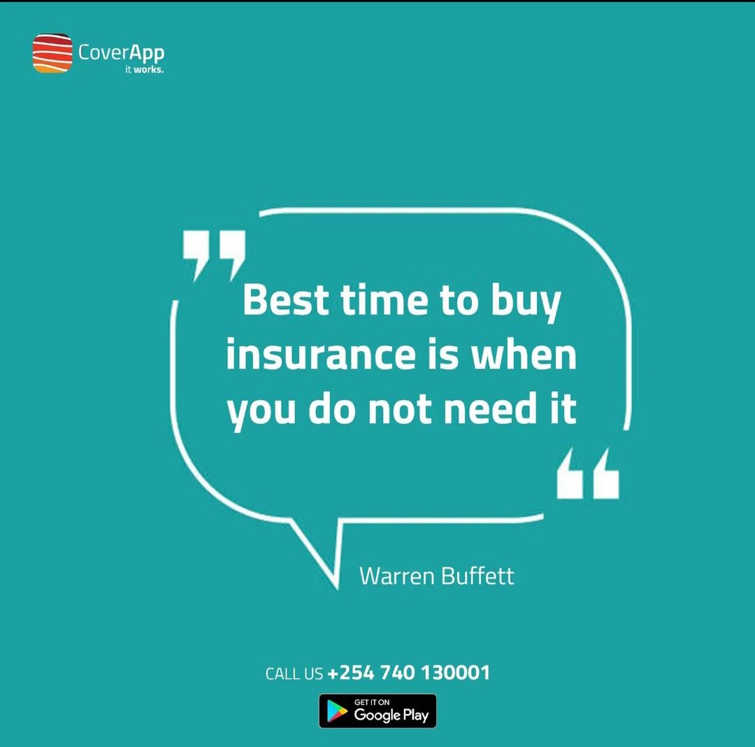 CoverAppKE's tweet image. Insurance quote of the day! @coverappke #itworks #insuranceforyou #beinsured #insurancequote