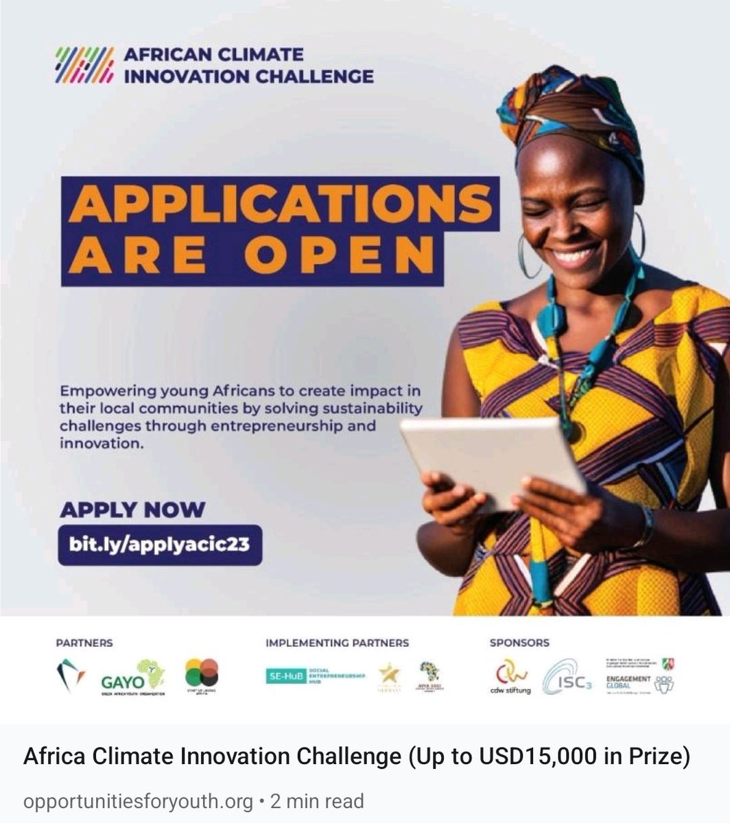 🌍 Join the African Climate Innovation Challenge (ACIC) and win up to USD15,000! Develop green ideas, get mentorship, and pitch at the African Climate Summit. Open to African teams of 2-6 members aged 18-35. Apply now! Application link for more details: rb.gy/jf75d