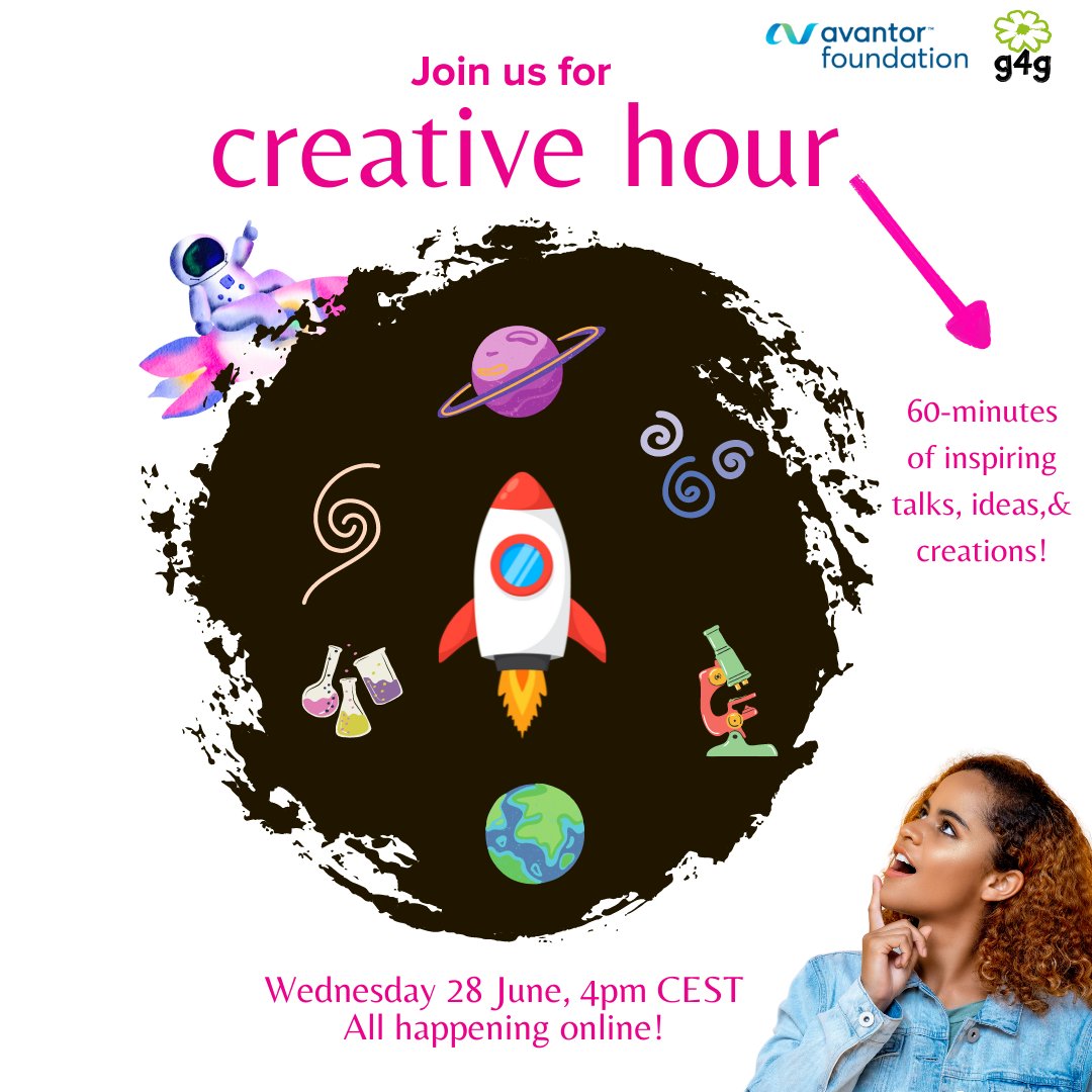 Time for your creative side to break through?! Join fellow #STEM explorers for 60 minutes of inspiring talks, ideas &amp; creations at our g4g Creative Hour, thanks to the #AvantorFoundation!  

🗓️ 28 June ⌚️4-5pm CEST 

Register 👉 bit.ly/3Nzzzzd  

#AnythingIsPossible