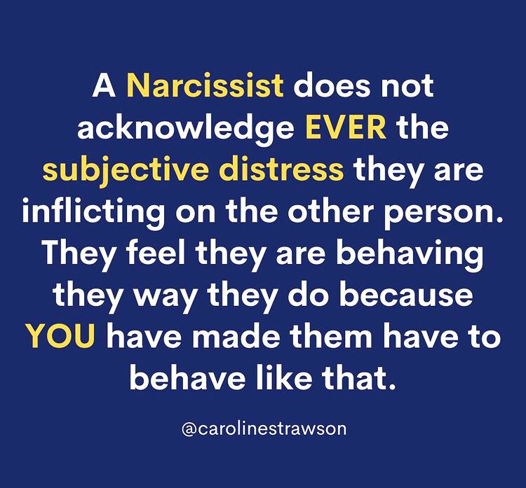 Narcissists truly believe that whatever awful thing they’ve done is justified due to your reaction to it.