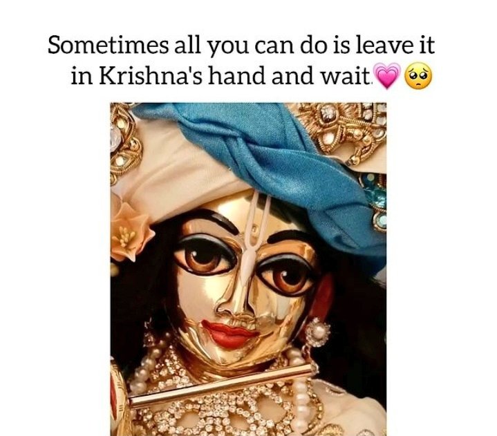 Leave Everything on Krishna. 🥺❤