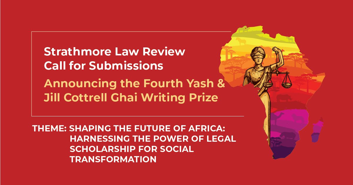 NEWS ALERT | Call for Submissions 📢📚

The Strathmore Law Review is pleased to announce the call for submissions for Volume 9.

The SLR invites all interested authors to submit journal articles, legal and policy commentaries and case commentaries.