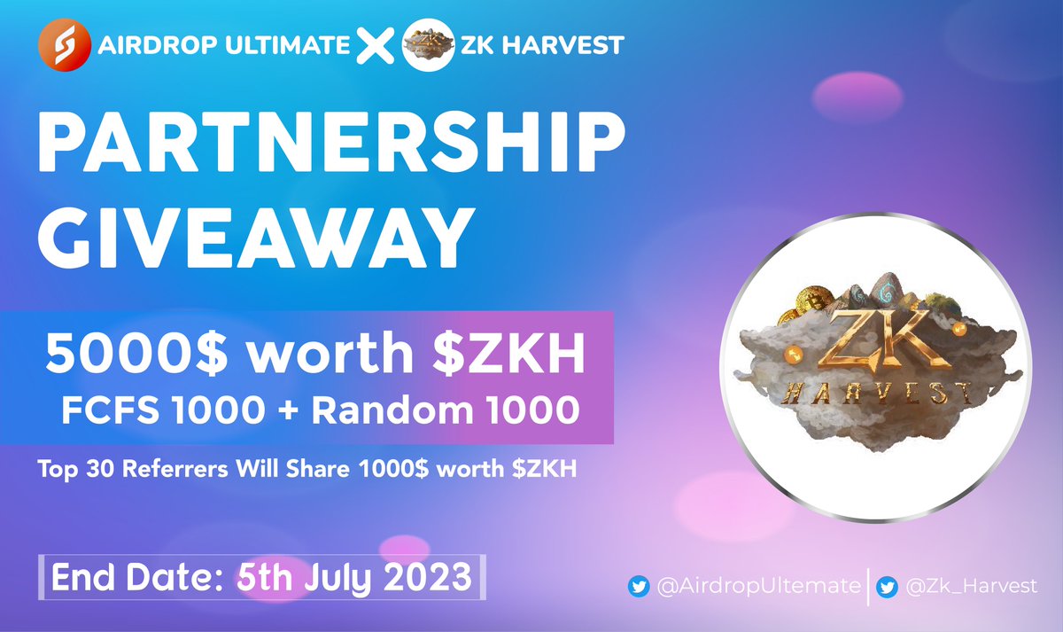 Airdrop Ultimate (@airdropultemate) on Twitter photo 🥳 ZK Harvest X Airdrop Ultimate #Giveaway
🏆 Prize Pool «» 5000$ in $ZKH
✅ Follow <a href="/AirdropUltemate/">Airdrop Ultimate</a> & @Zk_Harvest
✅ Like, RT & Tag 3 Friends
✅ Complete #Gleam⤵️
gleam.io/eiaOb/zk-harve…
⏳ Ends 5th July
#Airdrop #ZKH #Giveaway #Crypto #ZKHarvest #zkSyncEra 🥳 ZK Harvest X Airdrop Ultimate #Giveaway
🏆 Prize Pool «» 5000$ in $ZKH
✅ Follow <a href="/AirdropUltemate/">Airdrop Ultimate</a> & @Zk_Harvest
✅ Like, RT & Tag 3 Friends
✅ Complete #Gleam⤵️
gleam.io/eiaOb/zk-harve…
⏳ Ends 5th July
#Airdrop #ZKH #Giveaway #Crypto #ZKHarvest #zkSyncEra