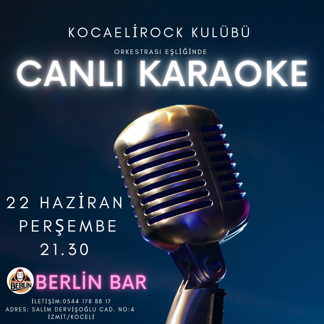 KocaeliRock Orkestrası Eşliğinde Canlı Karaoke 

📆 22 Haziran Perşembe 
⏱️ 21:30
📌 Berlin Bar 

- Etkinlikte 18 yaş sınırı vardır
- Damsız giriş kabul edilmeyecektir

#izmit #kocaeli #kou #kougoygoy #kocaeliüniversitesi #canlikaraoke #korfez #hereke #umuttepe #kocaelirock