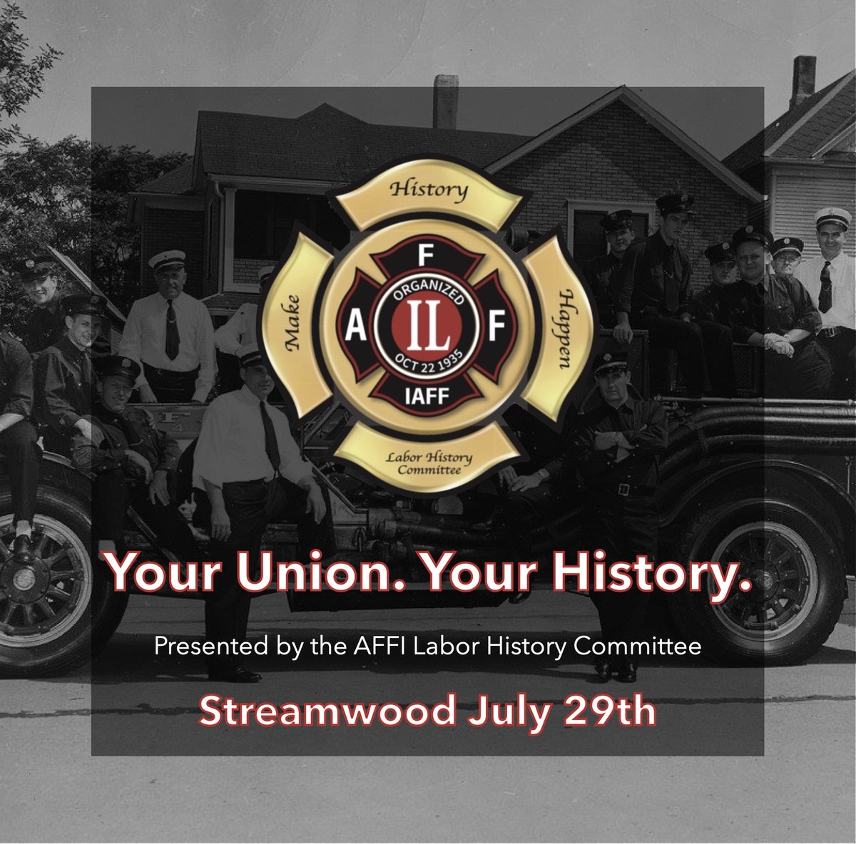 AFFI1935's tweet photo. Streamwood Local 3022 and Barlett Local 3982 will be hosting "Your Union. Your History" at Streamwood Station 31 on July 29th at 0900hrs.
No registration is required. Visit the AFFI website for more info: https://t.co/W5DEe008uu

#MakeHistoryHappen https://t.co/zl49rgBSTZ
