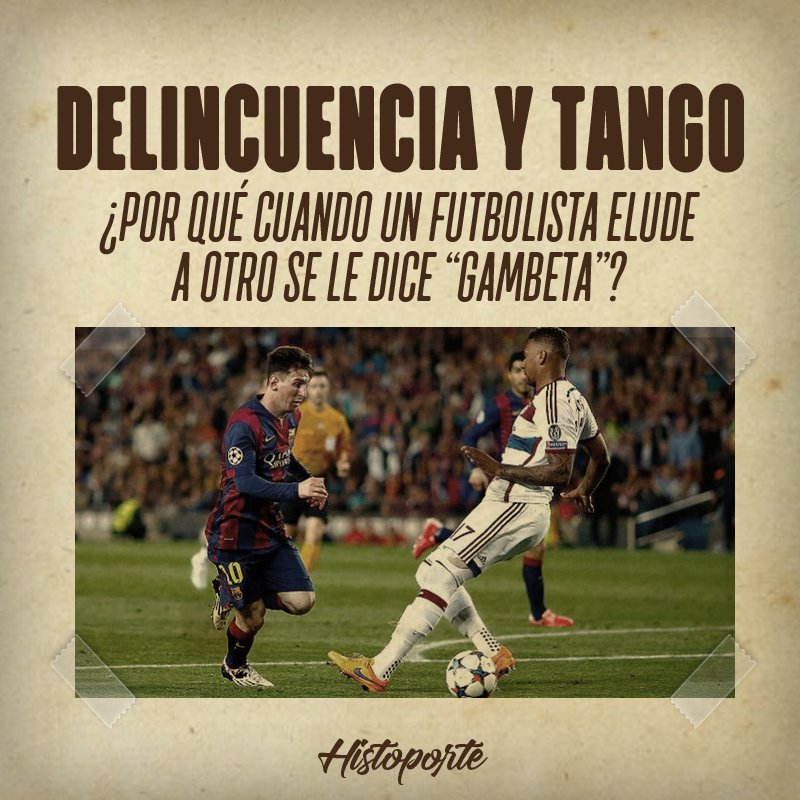 histoporte_'s tweet photo. ⚽ ¿Por qué cuando un futbolista elude a otro se lo llama GAMBETA?

Un viaje a la región rioplatense y un origen que proviene del mundo delictivo y el del tango 👇🏼 https://t.co/arD44RjYa1