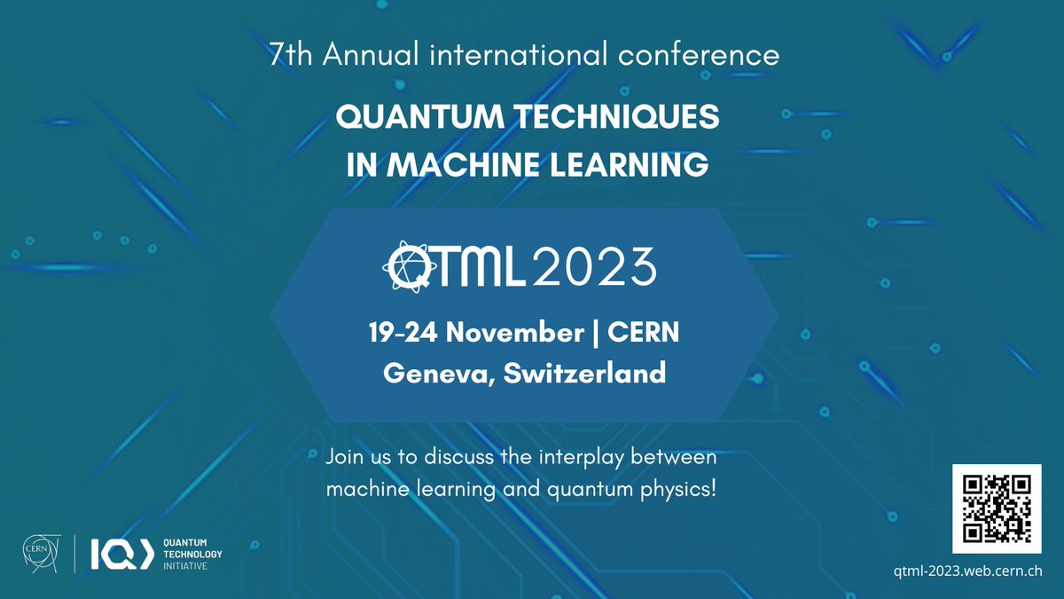 On 19-24 Nov, @CERN is going to host the 7th annual international quantum techniques in machine learning conference, #QTML2023.
If you are passionate about #quantumscience & #machinelearning - mark the dates now, as registration will open shortly: quantum.cern/news/announcem…
#CERNqti