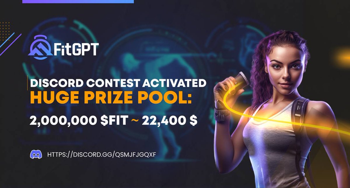 🔥BIGGEST FitGPT ACTIVE CONTEST 🔥
FitGPT team is overjoyed to announce our 'Active Contest' with extremely BIG prizes. We're paying a total of 22,400$ for the top 100 members! 🌈

For detailed please join our Discord: discord.gg/qsMjfjGqxf

#fitgpt
