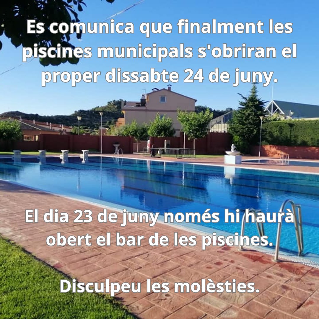 🔴 Es comunica que finalment les piscines municipals s'obriran el proper dissabte 24 de juny ‼️

🟢 El dia 23 només hi haurà obert el bar de les piscines.

Disculpeu les molèsties.