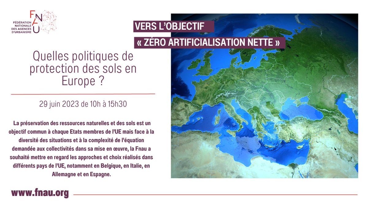 29 juin 2023 - Vers l’objectif « ZAN » Quelles politiques de protection des sols en Europe ? Séminaire ouvert à tous dans la limite des places disponibles. Plus d'info et inscription &gt; fnau.org/fr/event/vers-…