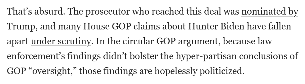 GregTSargent's tweet photo. Even as Republicans place Trump above the law, they also claim the Hunter Biden plea is corrupt, because it didn't validate GOP lies about him.

The GOP position here is that no law enforcement outcome is legitimate unless it helps the GOP politically. 3/

https://t.co/QyZEOeC5zn https://t.co/7QqiDc0n0m