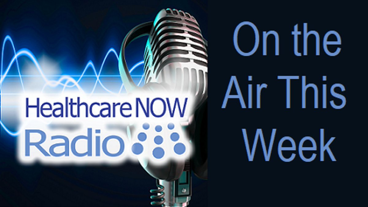 NEW THIS WEEK: #HCdeJure @Matt_R_Fisher, #TrendingNOWhc @jaredpiano, #VBCInsights @luminahp, #TheIncrementalist #HCupsideDown @drnic1 & more #ICYMI #ThisJustInRadio @HITAdvisor healthcarenowradio.airtime.pro