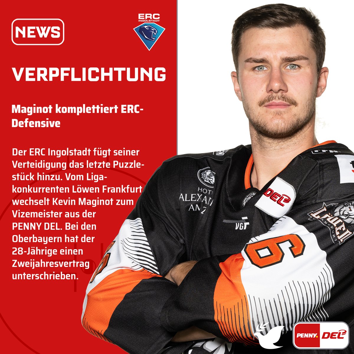 Der @ERCIngolstadt fügt seiner Verteidigung das letzte Puzzlestück hinzu. Vom Ligakonkurrenten Löwen Frankfurt wechselt Kevin Maginot zum Vizemeister aus der #PENNYDEL. Bei den Oberbayern hat der 28-Jährige einen Zweijahresvertrag unterschrieben.