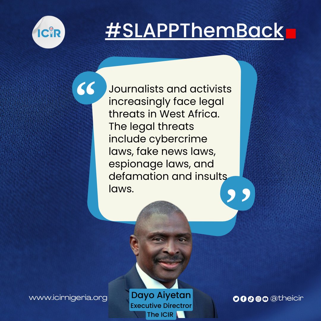 TheICIR's tweet photo. "Journalists and activists increasingly face legal threats in West Africa" @dayoaiyetan
#SLAPPThemback #SLAPP
@wikkitimes @NEDemocracy @MRA_Nigeria @InibeheEffiong @fisayosoyombo @gijnAfrica @CJIDAfrica https://t.co/ZNaPMJ0FfW
