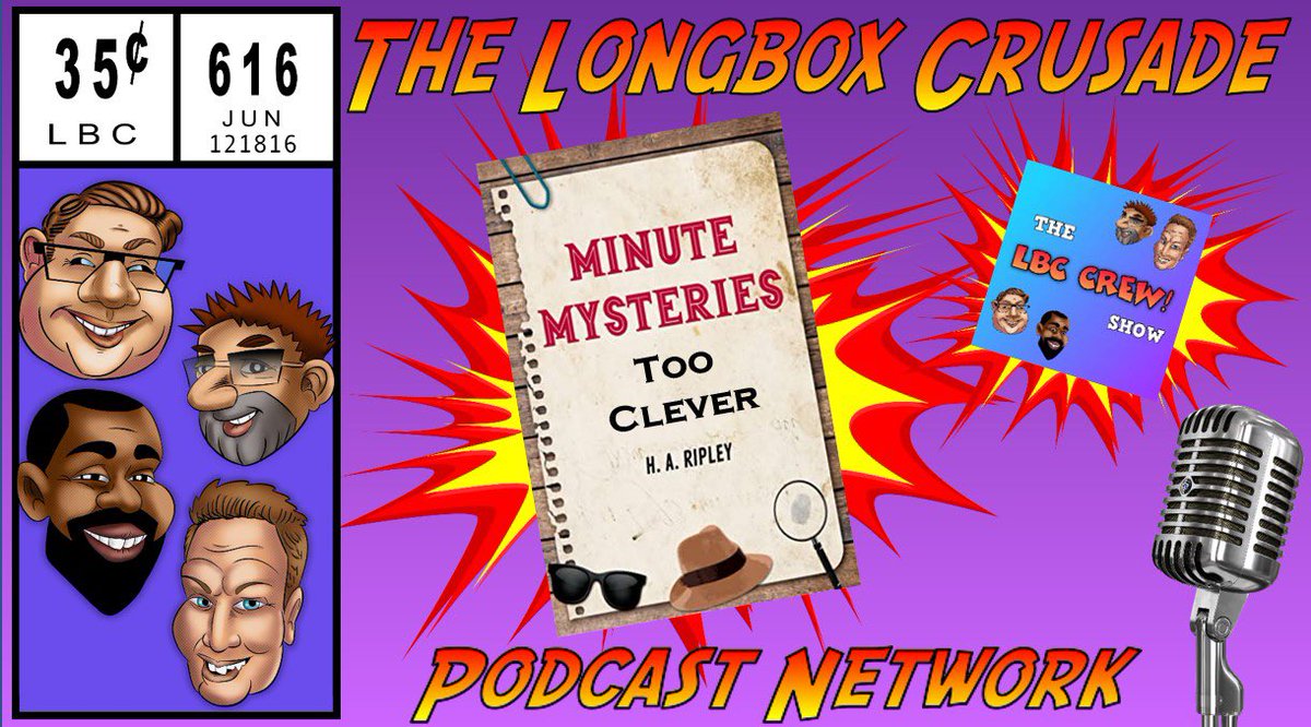 LongboxCrusade's tweet photo. The LBC Crew Show!: Episode 17 - Too Clever

That Jarrod and Jason… just think they’re TOO CLEVER! But don’t worry, Delvin is on the case! So is Pat! Will you be?

#LBCCrew

Listen on Apple Podcast or YouTube: https://t.co/uzx9hFYTmV https://t.co/qsKy0DKqbK