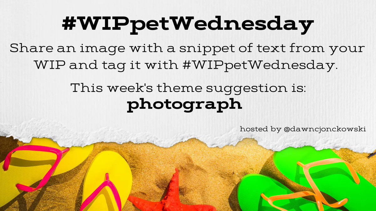 DawnCJonckowski's tweet image. It&apos;s #WIPpetWednesday, y&apos;all! 
Share a snippet from your WIP using the theme prompt below, or go rogue! Be sure to use the hashtag and tag @dawncjonckowski. 

#amwriting #WritingCommunity