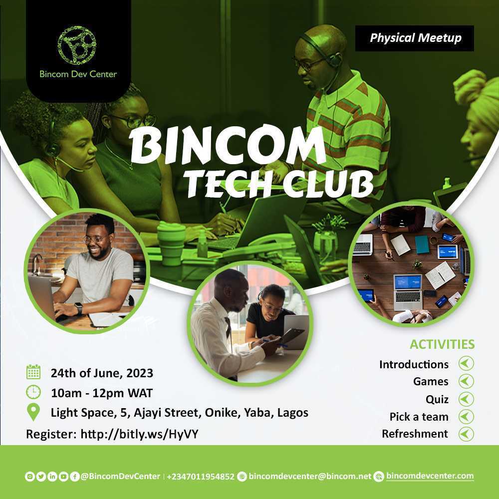 BincomDevcenter's tweet photo. Within or around Ibadan, Kano or Lagos? We've got something special for YOU!

A physical tech meetup for our Tech Club, remember your network is crucial in your tech career journey.

Bincom Tech club help Beginners, Newbies and People just starting their journey into tech. https://t.co/o3FqtTjwmO