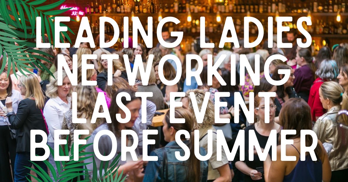 LeadingLadiesHQ's tweet image. It’s our last event until September - get your tickets now so you don’t miss out! Thursday, June 29th from 5-7pm at Lot Six✨ linktr.ee/LeadingLadiesHQ ✨