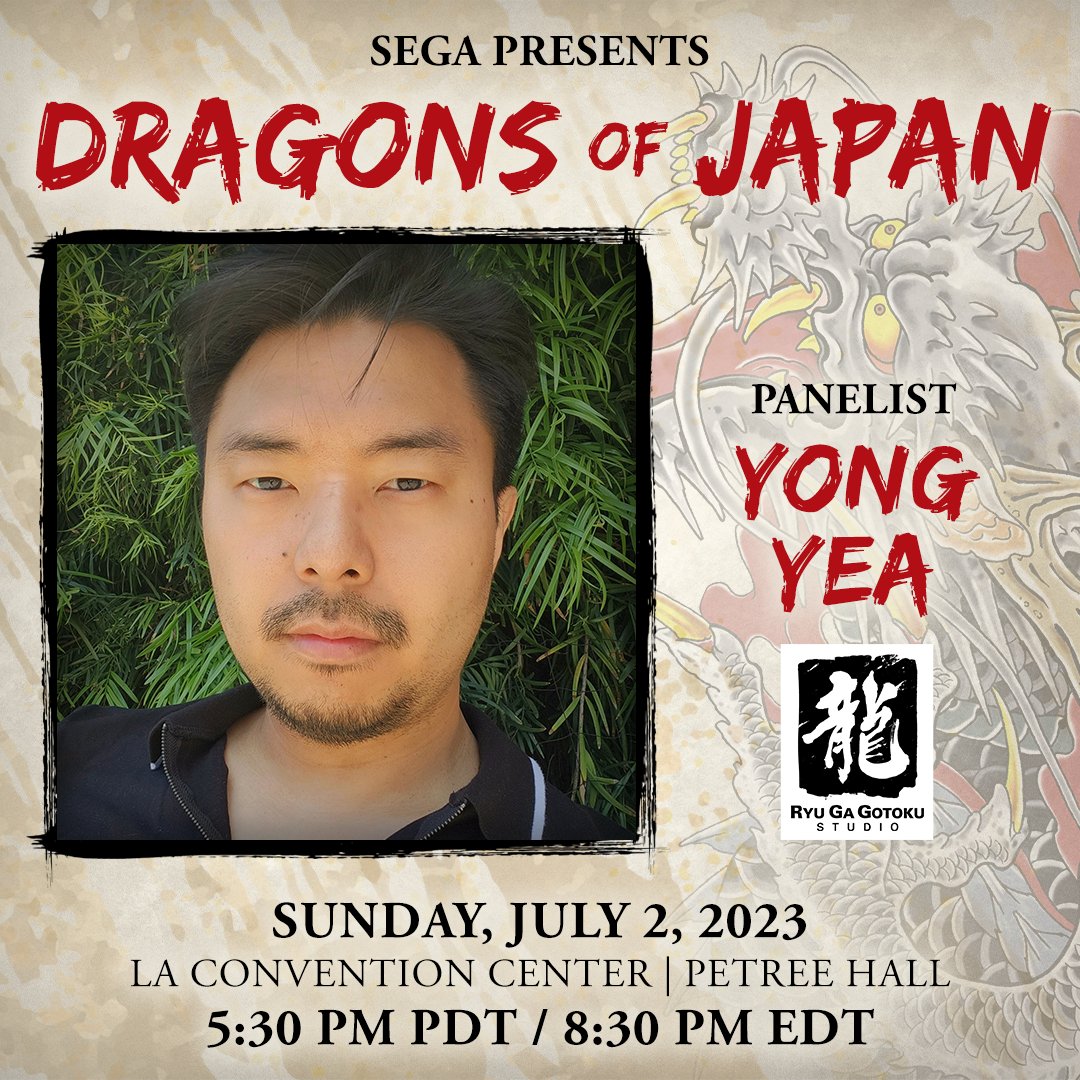 Yong Yea (@YongYea), voice actor, popular YouTuber and NEW English voice of Kiryu in Like a Dragon Gaiden is the last panelist at our Dragons of Japan panel at Anime Expo!

🐉 Sunday, July 2, 2023
🐉 Anime Expo – Los Angeles Convention Center / Petree Hall
🐉 5:30 PM PDT

#AX2023