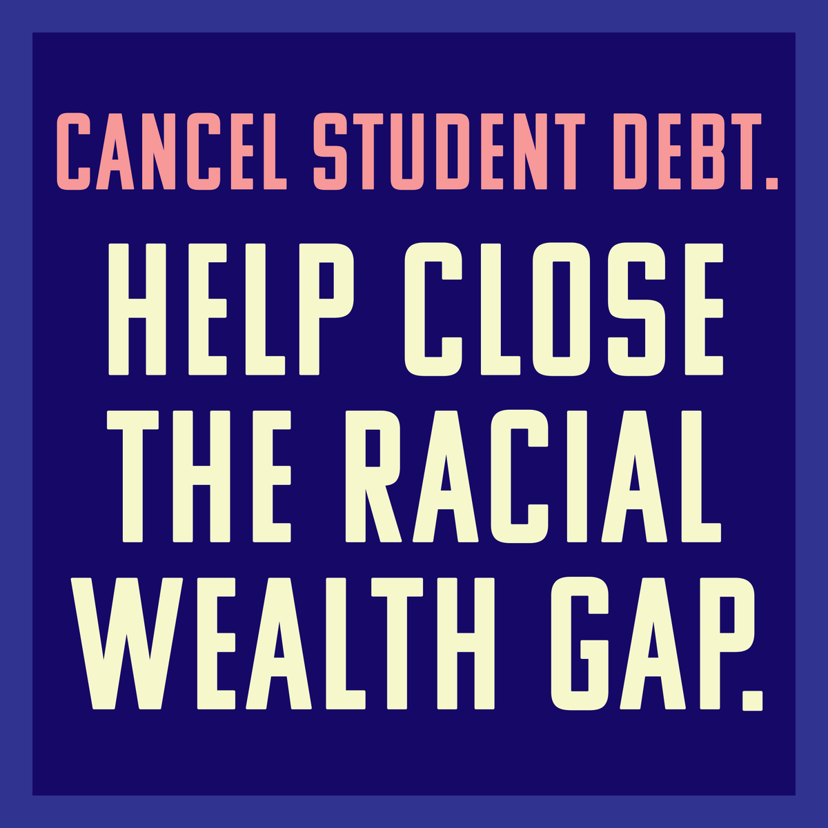 Failing to take swift, sweeping action to protect families with student debt will deepen economic inequality, widen the racial wealth gap, and lead to a new epidemic of student loan defaults.
#CancelStudentDebt #Juneteenth #StudentDebtPromise #ProtectBorrowers