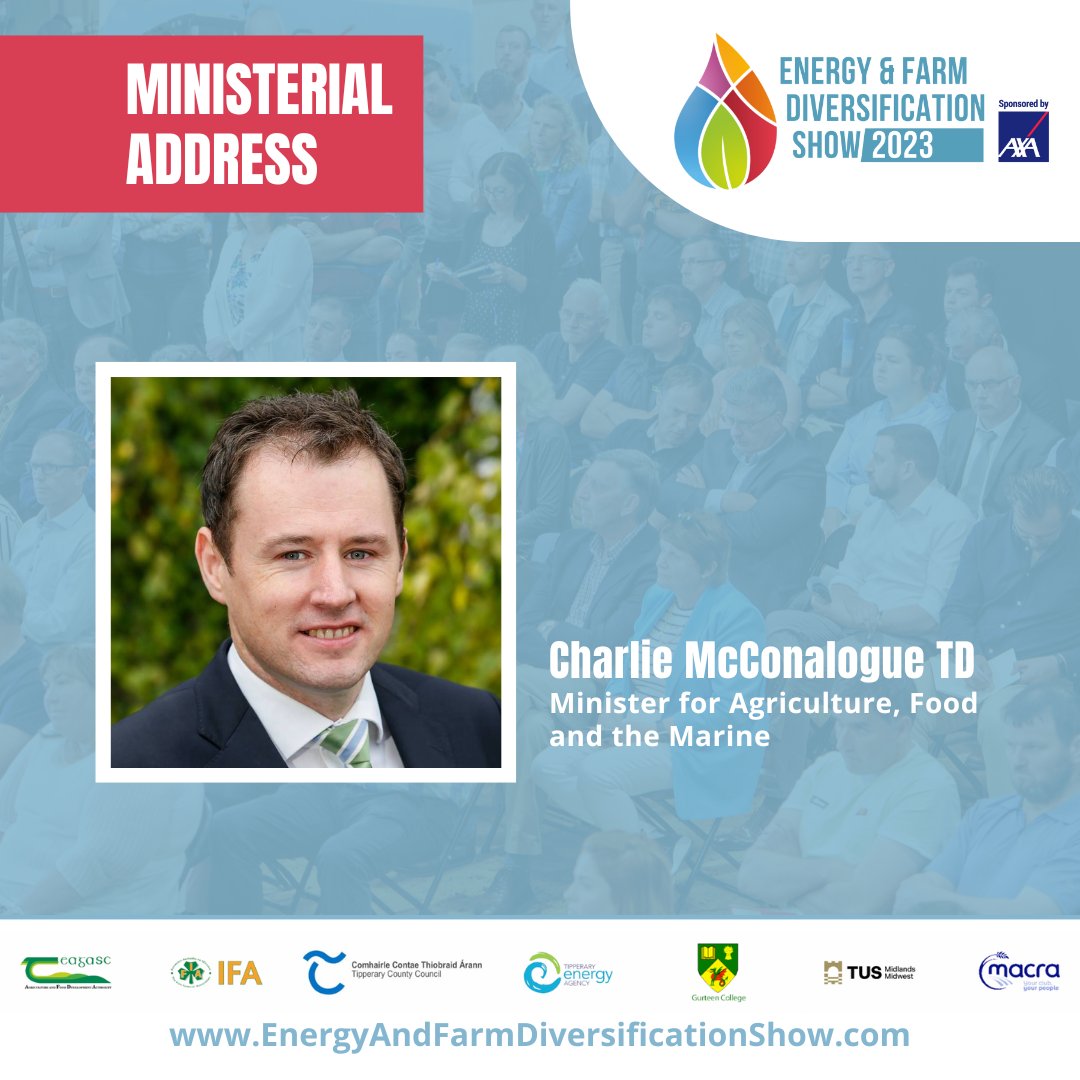 We are pleased to announce Minister Charlie McConalogue will give a ministerial address at the Energy and Farm Diversification Show. To pre-register for the show visit energyandfarmdiversificationshow.com