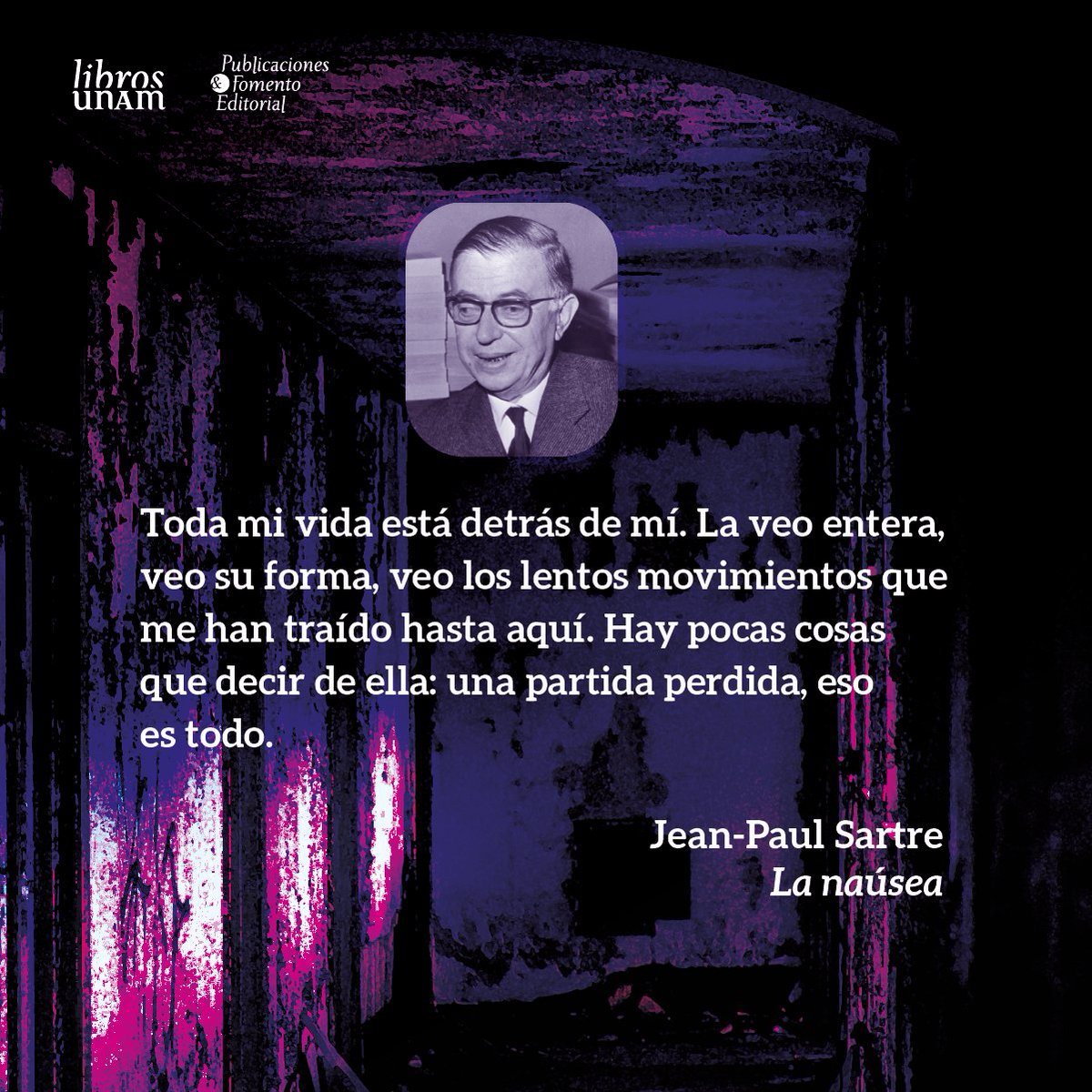 💥Jean-Paul Sartre adoptó el ateísmo desde su adolescencia como parte de su pensamiento. Escribió _La náusea_ y varios libros más. En 1964 rechazó el Premio Nobel de Literatura. ¡Celebremos su natalicio 118 🥳con este texto de Ignacio Solares! ➡️ bit.ly/42SMwJI 📖
